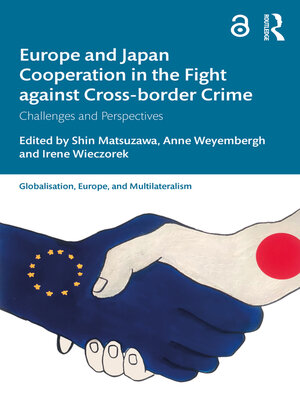 cover image of Europe and Japan Cooperation in the Fight against Cross-border Crime